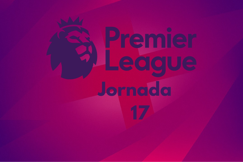 El Día en que Todo Cambió: La Jornada 17 de la Premier League Desvela Sus Secretos Con Marcadores Impactantes y Posiciones Enfáticas